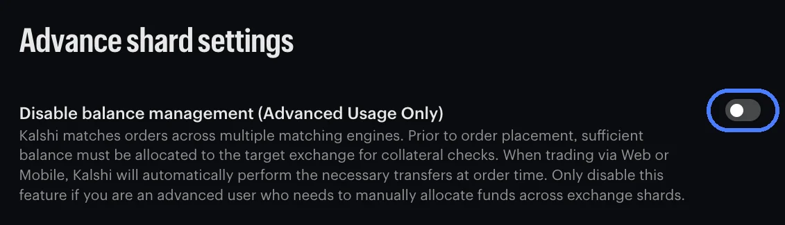 Kalshi&rsquo;s Advance shard settings page with the Disable balance management switch off and ringed, and no Transfer button