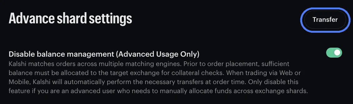 Kalshi&rsquo;s Advance shard settings page with the switch on and the Transfer button at the top right ringed